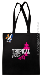 Tropical Chillout Style - Torba EKO czarna 