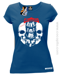 Live Fast Die Young Two Skulls - Koszulka damska niebieska 