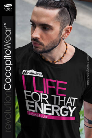 I life for THAT ENERGY - koszulka męska